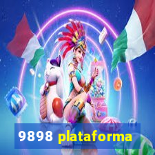 9898 plataforma